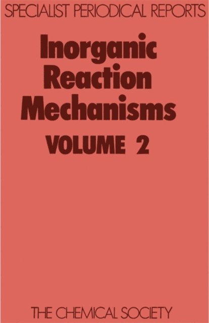 J Burgess - Inorganic Reaction Mechanisms, E-bok