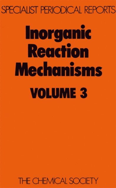 J Burgess - Inorganic Reaction Mechanisms, E-bok