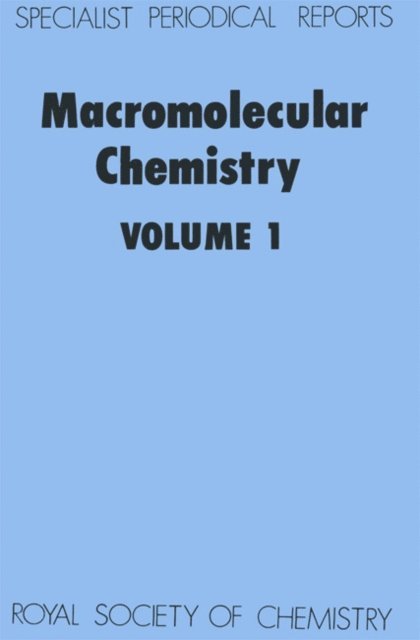 John F Kennedy, A D Jenkins - Macromolecular Chemistry, E-bok