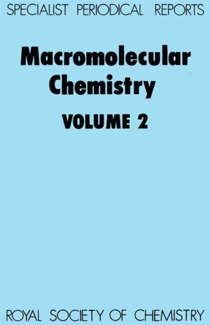 John F Kennedy, A D Jenkins - Macromolecular Chemistry, E-bok