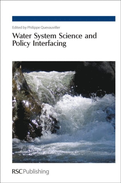 Philippe Quevauviller - Water System Science and Policy Interfacing, E-bok