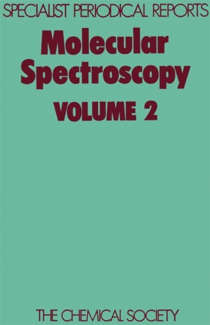 D J Millen, Derek A Long, R F Barrow - Molecular Spectroscopy, E-bok