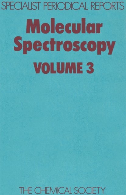 D J Millen, Derek A Long, R F Barrow - Molecular Spectroscopy, E-bok