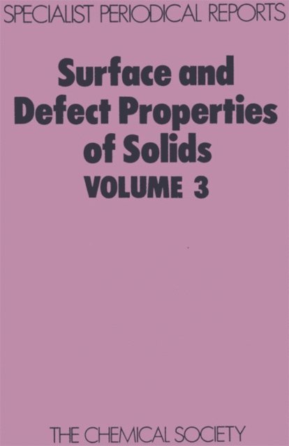 John M Thomas, M W Roberts - Surface and Defect Properties of Solids, E-bok. Tillgänglighet: Lägg i varukorg