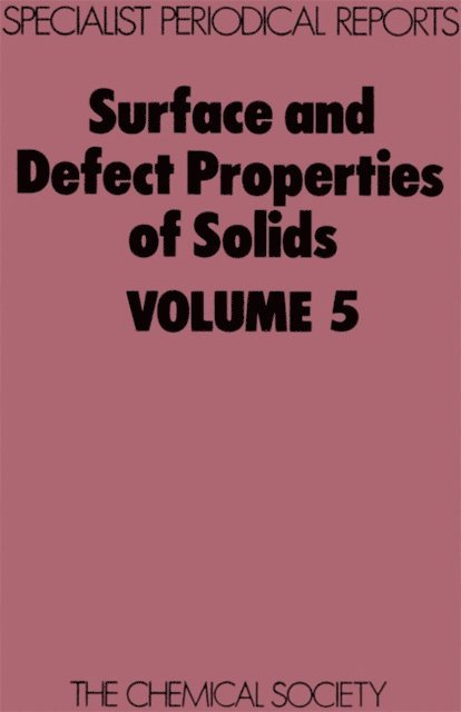 John M Thomas, M W Roberts - Surface and Defect Properties of Solids, E-bok. Tillgänglighet: Lägg i varukorg