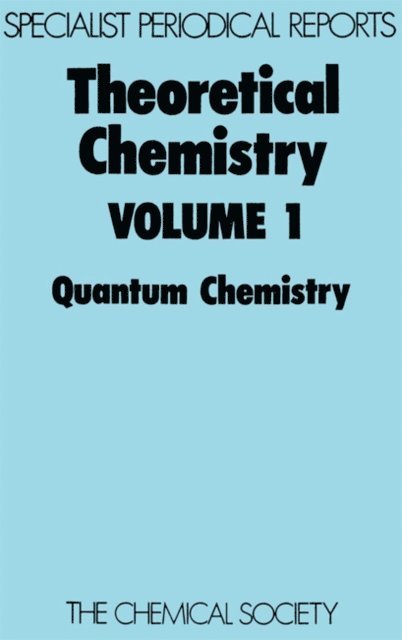 R N Dixon - Theoretical Chemistry, E-bok