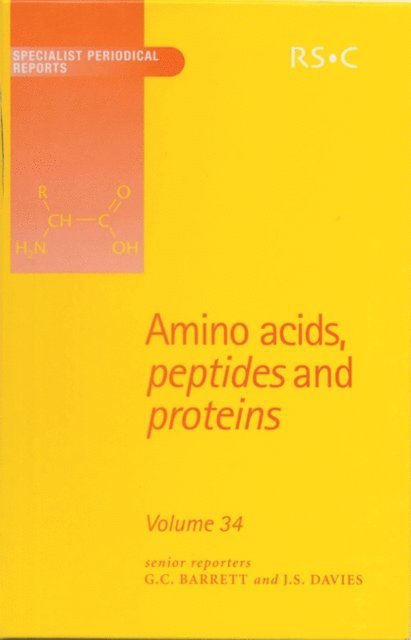 G C Barrett, J S Davies - Amino Acids, Peptides and Proteins, E-bok