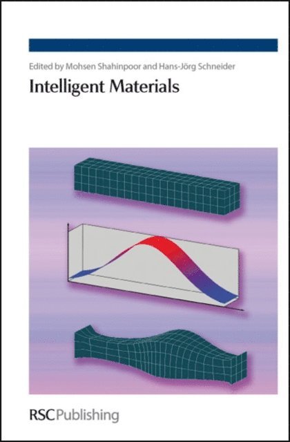 Hans-Jorg Schneider, Mohsen Shahinpoor - Intelligent Materials, E-bok