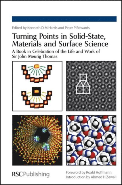 Peter P Edwards, Kenneth D M Harris - Turning Points in Solid-State, Materials and Surface Science, E-bok