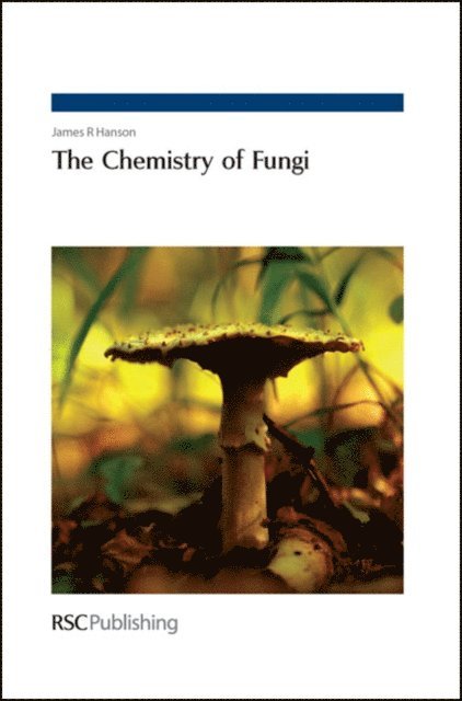 James R Hanson - Chemistry of Fungi, E-bok