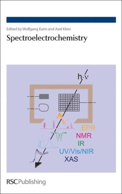 Axel Klein, Wolfgang Kaim - Spectroelectrochemistry, E-bok
