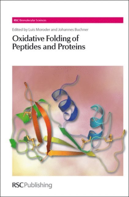 Johannes Buchner, Luis Moroder - Oxidative Folding of Peptides and Proteins, E-bok