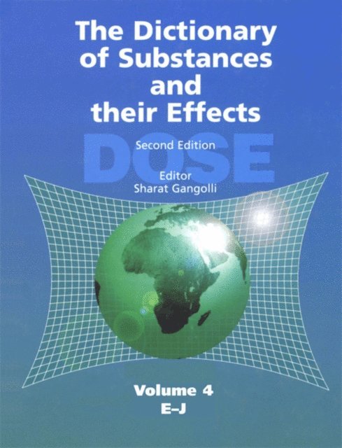 S D Gangolli - Dictionary of Substances and their Effects (DOSE), E-bok