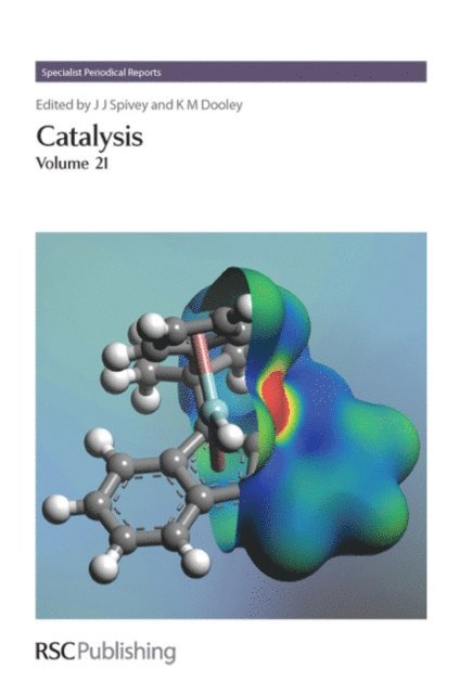 K M Dooley, James J Spivey - Catalysis, E-bok