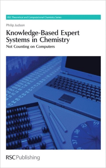Philip Judson - Knowledge-Based Expert Systems in Chemistry, E-bok