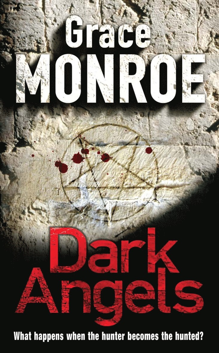Grace Monroe - Dark Angels, Häftad