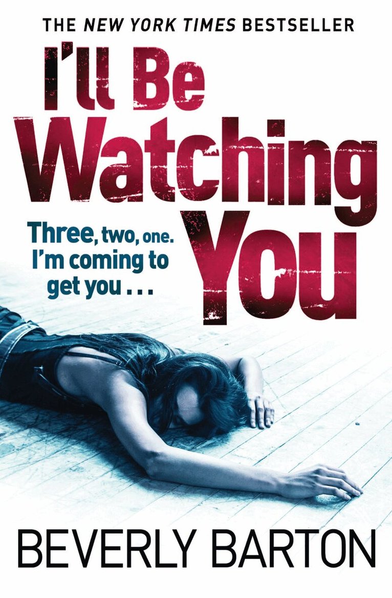 Beverly Barton - I’ll Be Watching You, Häftad