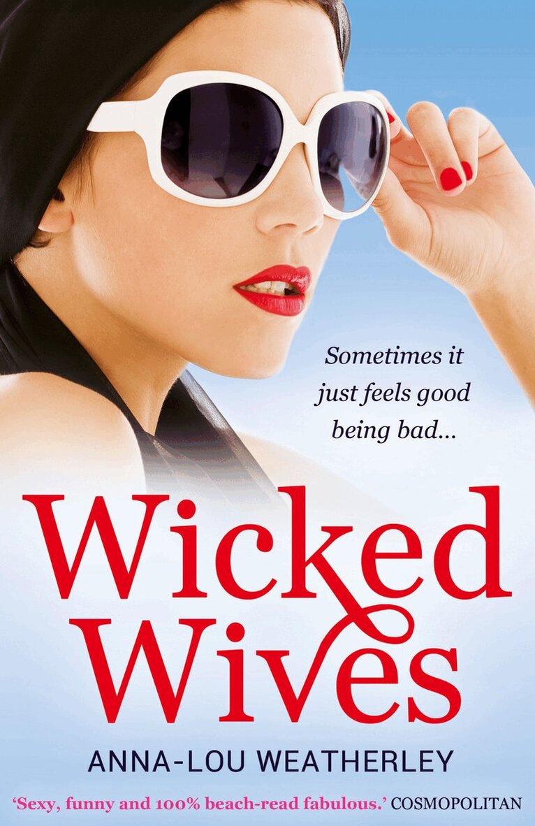 Anna-Lou Weatherley - Wicked Wives, Häftad