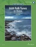 Irish Folk Tunes for Ukulele