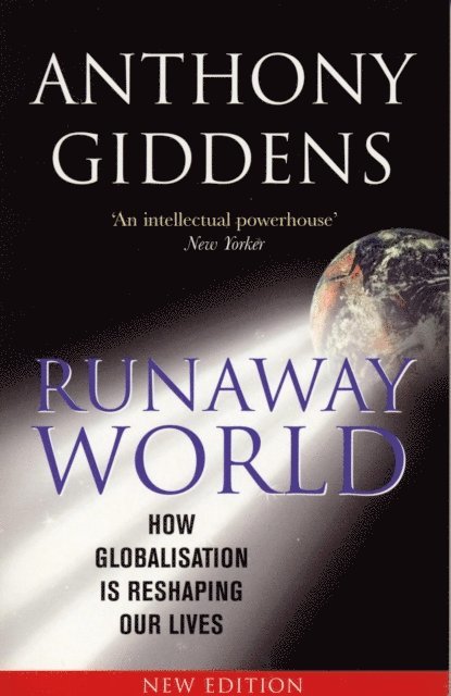 Anthony Giddens - Runaway World, E-bok