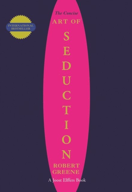 Robert Greene - Concise Art of Seduction, E-bok