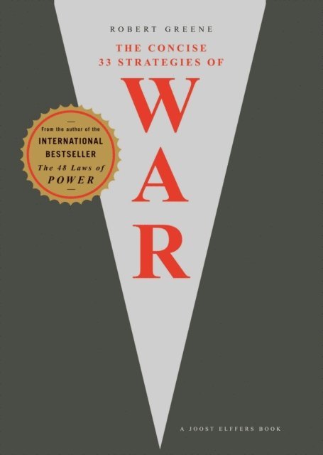 Robert Greene - 33 Strategies Of War, E-bok