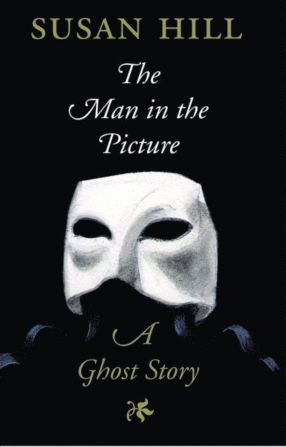Hill Susan Hill - Man in the Picture, E-bok