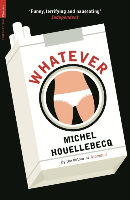 Michel Houellebecq - Whatever, E-bok