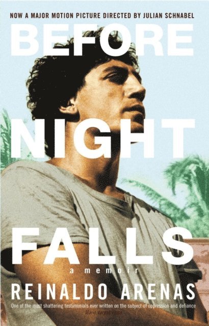 Reinaldo Arenas - Before Night Falls, E-bok