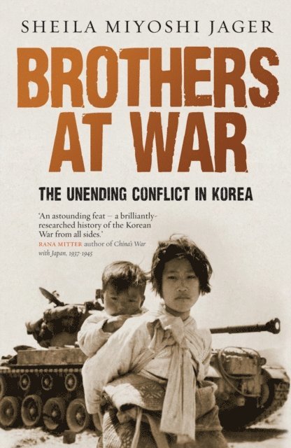 Sheila Miyoshi Jager - Brothers at War, E-bok