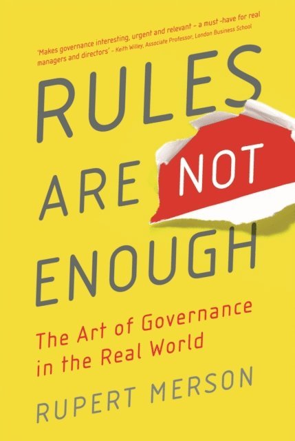 Rupert Merson - Rules Are Not Enough, E-bok