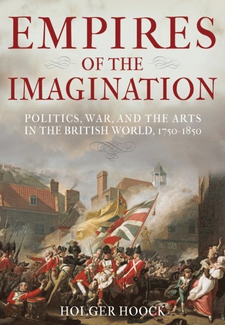 Holger Hoock - Empires of the Imagination, E-bok