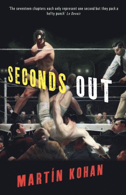 Martin Kohan - Seconds Out, E-bok