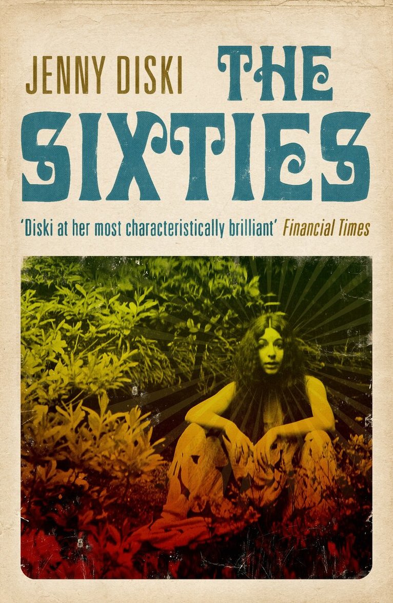 Jenny Diski - Sixties, E-bok