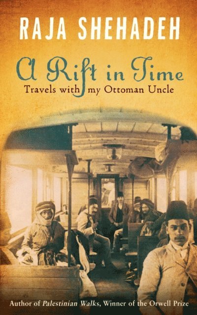 Raja Shehadeh - Rift in Time, E-bok