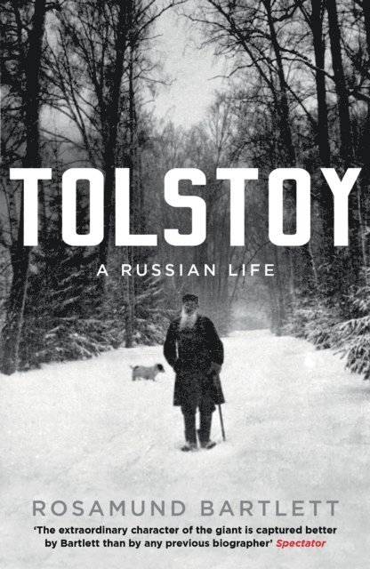 Rosamund Bartlett - Tolstoy, E-bok