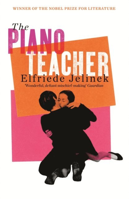 Elfriede Jelinek - Piano Teacher, E-bok