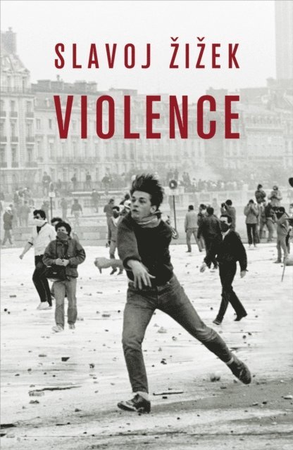 Slavoj Zizek - Violence, E-bok
