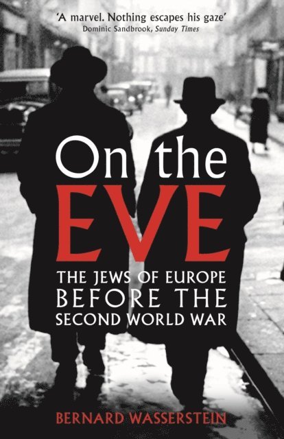 Bernard Wasserstein - On The Eve, E-bok
