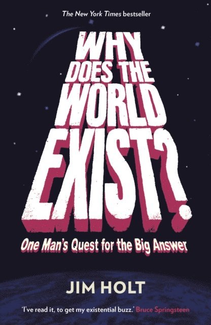Jim Holt - Why Does the World Exist?, E-bok. Tillgänglighet: Lägg i varukorg