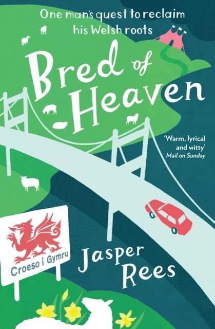 Jasper Rees - Bred of Heaven, E-bok