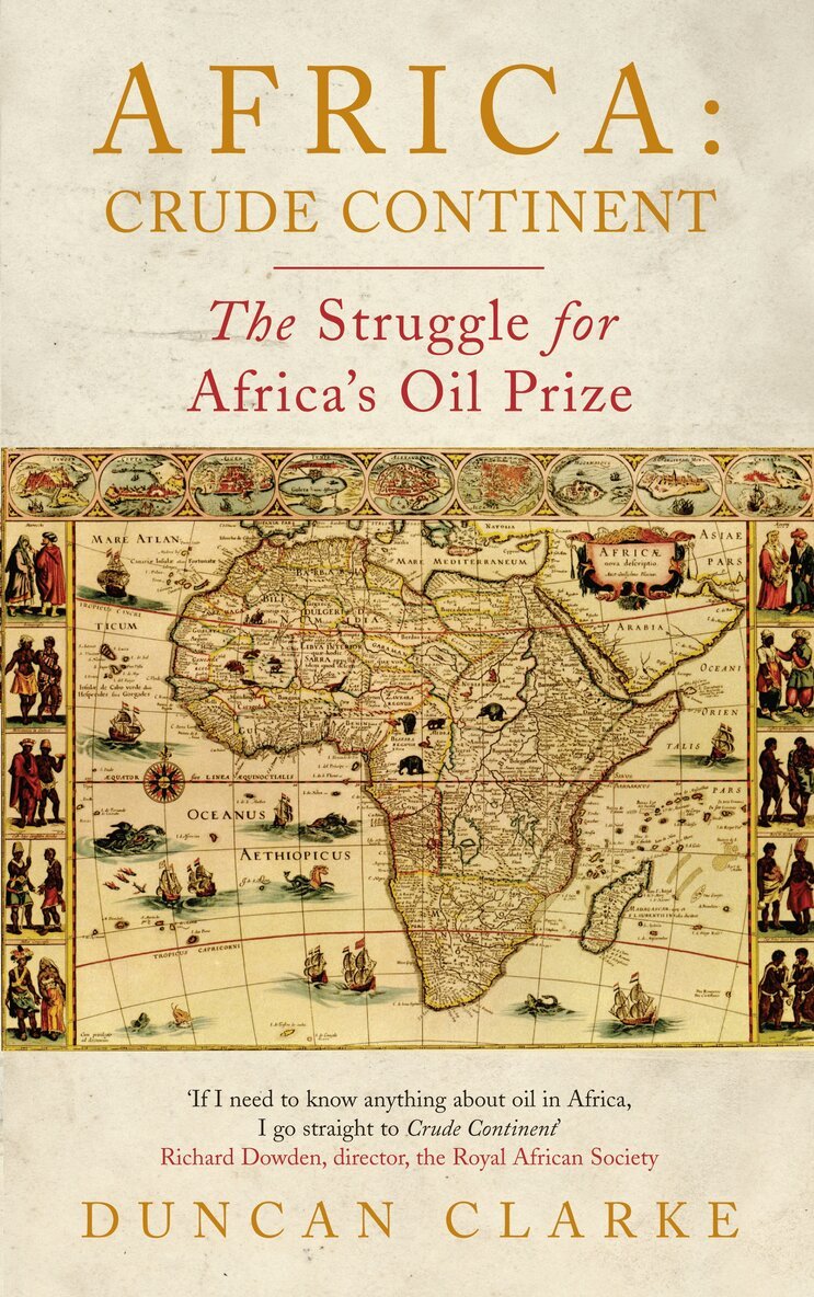 Duncan Clarke - Africa: Crude Continent, E-bok