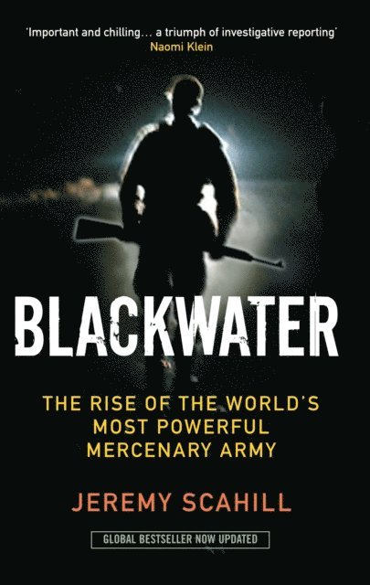Jeremy Scahill - Blackwater, E-bok