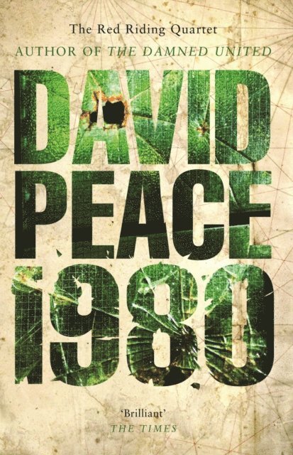 David Peace - Red Riding 1980, E-bok
