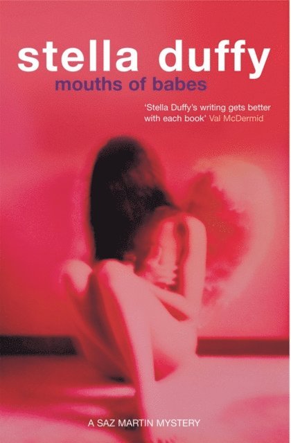 Stella Duffy - Mouths of Babes, E-bok. Tillgänglighet: Lägg i varukorg