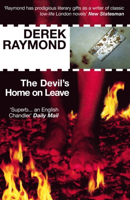 Derek Raymond - Devil's Home On Leave, E-bok