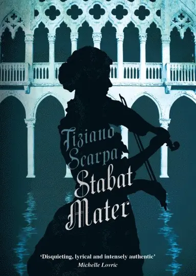 Tiziano Scarpa - Stabat Mater, E-bok