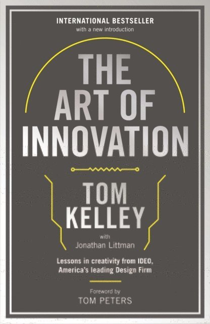 Tom Kelley - Art Of Innovation, E-bok