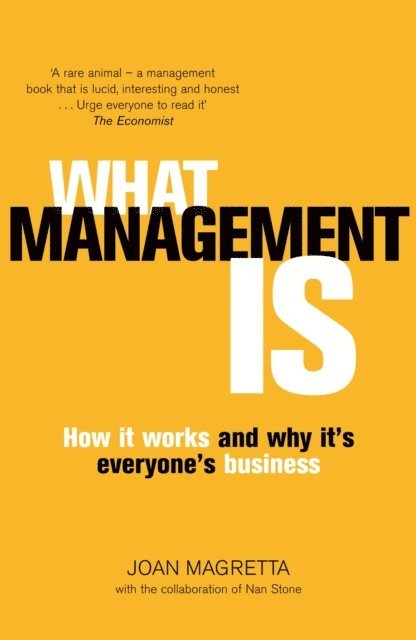Joan Magretta - What Management Is, E-bok