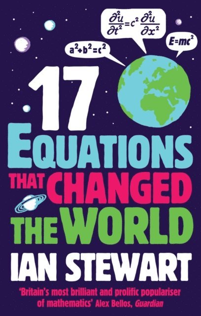Ian Stewart, John Davey - Seventeen Equations that Changed the World, E-bok